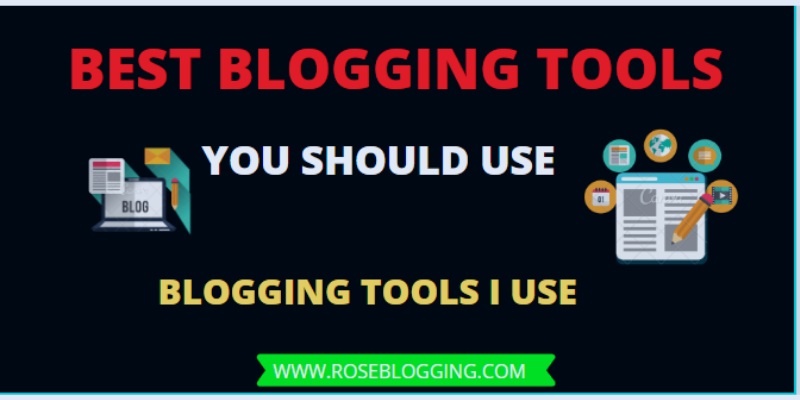 Best blogging tools