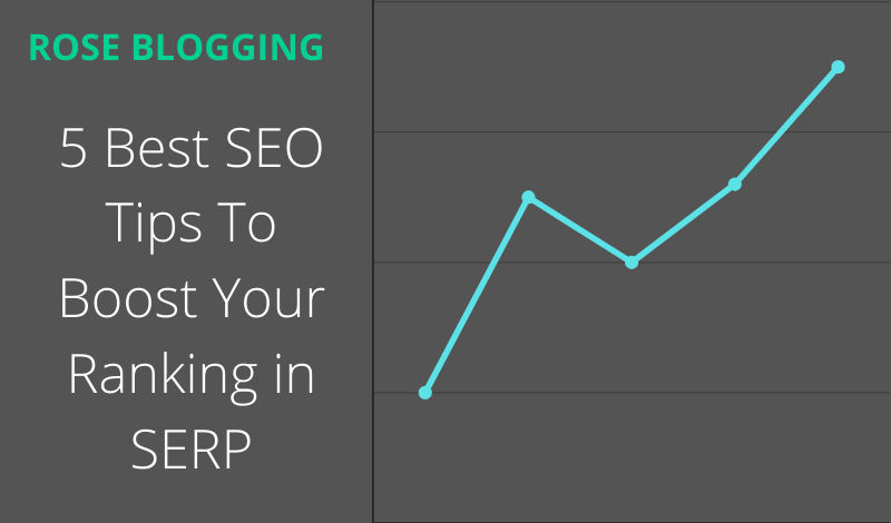 5 best SEO tips to boost your ranking in SERP