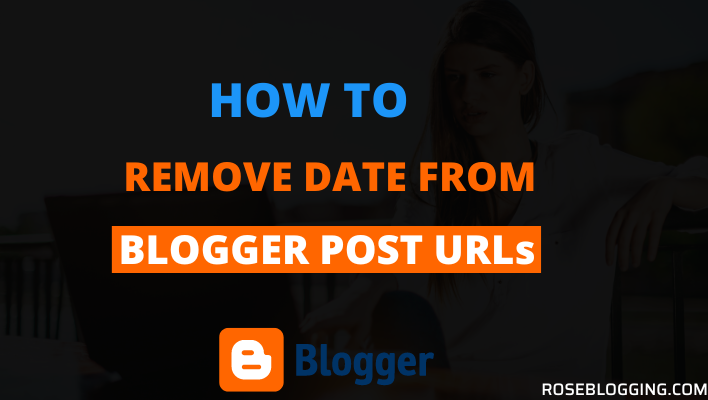 How-To-Remove-dtae-from-BLogger-post-URLs