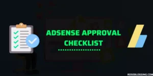 Adsense Approval Checklist
