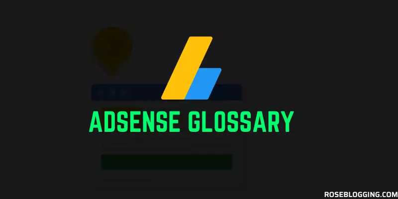 Adsense Glossary 2023