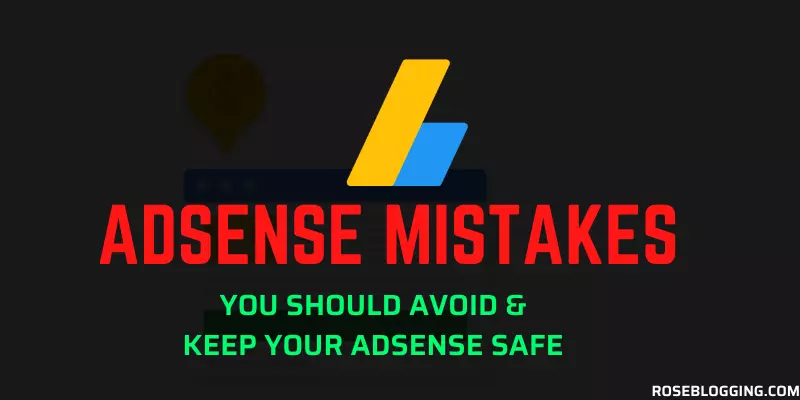 Google Adsense Mistakes