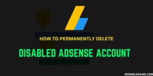 How to delete disabled Adsense account