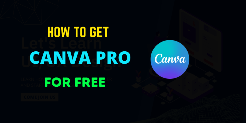 How To Get Canva Pro For FREE